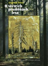 kniha O věčných proměnách lesa, Knihy 555 2018