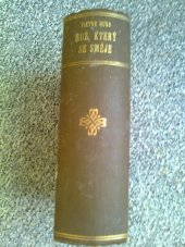 kniha Muž, který se směje  3dily svazany v 1knihu,  J.Otto, Praha 1920