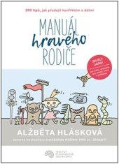 kniha Manuál hravého rodiče 200 tipů, jak předejít konfliktům s dětmi, Institut fyziologické socializace 2022