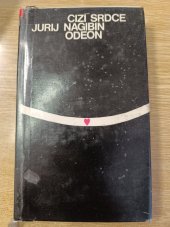 kniha Cizí srdce, Odeon 1973