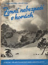 kniha Zimní nebezpečí v horách, Sportovní a turistické nakladatelství 1954