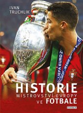 kniha Historie mistrovství Evropy ve fotbale, Universum 2020