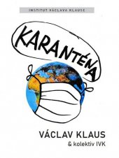 kniha Karanténa, Institut Václava Klause 2020