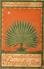 kniha V tropické Asii Cesty legionáře po Singapore, Borneu a Ceylonu, Památník odboje 1922