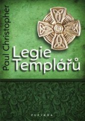 kniha Legie templářů, Plejáda 2011