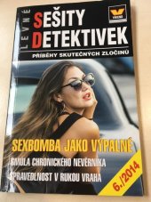 kniha Levné sešity detektivek Sexbomba jako výpalné, Víkend  2014