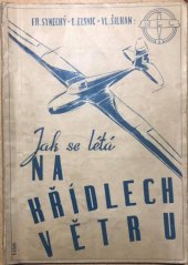 kniha Jak se létá na křídlech větru, Masarykova letecká liga 1938