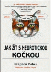 kniha Jak žít s neurotickou kočkou, Pragma 1997