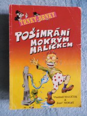 kniha Pošimrání mokrým malíčkem, Trnky-brnky 1996