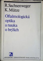 kniha Oftalmologická optika a nauka o brýlích Programovaný text, Avicenum 1979