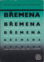 kniha Břemena Zásady správné techniky ručního zvedání a přemísťování, Práce 1969