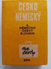 kniha Česko-německý a německo-český slovník na cesty, SPN 1985