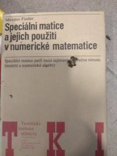 kniha Speciální matice a jejich použití v numerické matematice, SNTL 1981