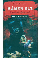 kniha Meč pravdy 2. - Kámen slz 1. - Armáda démonů, Classic 1998