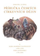 kniha Příručka českých církevních dějin. V., Matice Cyrillo-Methodějská 2008