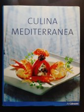 kniha Culina Mediterranea Mediterranean Cuisine, Ullmann Publishing 2008