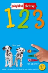 kniha 1, 2, 3 knížka s 30 pohyblivými obrázky pro malého počtáře, Rebo 2006