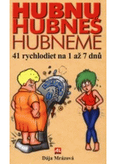 kniha Hubnu, hubneš, hubneme, Alpress 2001