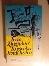 kniha To všecko kvůli holce pro děvčata od 12 let, Lidové nakladatelství 1988