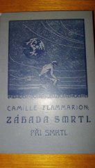 kniha Záhada smrti Sv. 2 Při smrti., Josef Jirman 1921