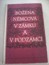 kniha V zámku a podzámčí Pro 9. postup. roč. všeobecně vzdělávacích škol a 1. roč. pedagog. škol, SNDK 1956