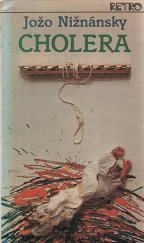kniha Cholera, Slovenský spisovateľ 1989