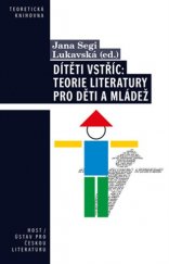 kniha Dítěti vstříc teorie literatury pro děti a mládež, Host 2019