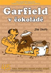 kniha Garfield 45: Garfield v čokoládě, Crew 2015
