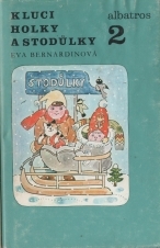 kniha Kluci holky a stodůlky 2.díl, Albatros 1989