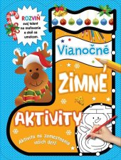 kniha Vianočné zimné aktivity Aktivita na zamestnanie vašich detí!, Foni book 2021