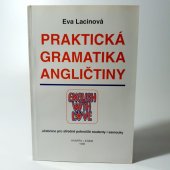 kniha Praktická gramatika angličtiny Učebnice pro středně pokročilé studenty i samouky, Kvarta 1995