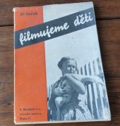 kniha Filmujeme děti, E. Beaufort 1946