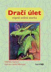 kniha Dračí úlet Vtipně svižná storka, Grada 2016