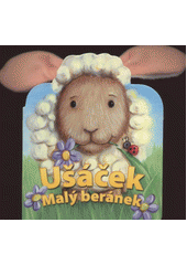 kniha Ušáček - malý beránek, Svojtka & Co. 2012