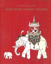 kniha Nejkrásnější pohádky východu, Šolc a Šimáček 1931