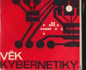 kniha Věk kybernetiky Populární encyklopedie, SNTL 1966
