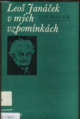 kniha Leoš Janáček v mých vzpomínkách, Vyšehrad 1975