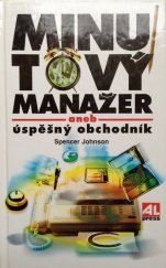 kniha Minutový manažer, aneb, Úspěšný obchodník, Alpress 1996