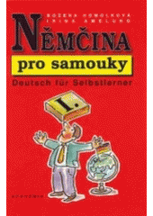 kniha Němčina pro samouky = Deutsch für Selbstlerner, Academia 1999