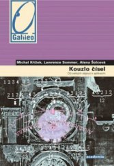 kniha Kouzlo čísel od velkých objevů k aplikacím, Academia 2009