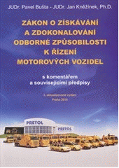 kniha Zákon o získávání a zdokonalování odborné způsobilosti k řízení motorových vozidel s komentářem a souvisejícími předpisy, Venice Music Production 2010