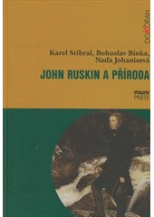 kniha John Ruskin a příroda, Dokořán 2011