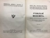 kniha Fysikální mediumita přehled vědeckých bádání v době nové : tři významná fysikální media v době přítomné, Sfinx 1923