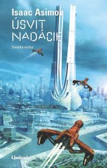 kniha Úsvit nadácie, Lindeni 2024