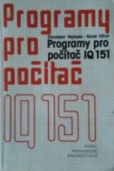 kniha Programy pro počítač IQ 151, SPN 1987