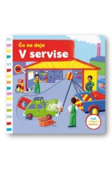 kniha Čo sa deje v servise, Svojtka 2017