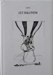 kniha Let balonem, Julius Zirkus 2015