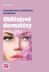 kniha Obličejové dermatózy, Mladá fronta 2016