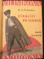 kniha Zírající do slunce, Jos. R. Vilímek 1935