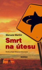 kniha Smrt na útesu O'Connorův druhý případ, MOBA 2005